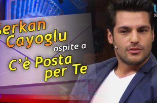 serkan cayoglu c'è posta per te