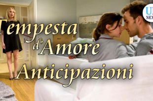 Anticipazioni Tempesta d'Amore