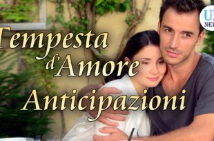 Anticipazioni Tempesta d'Amore