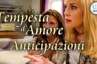 Anticipazioni Tempesta d'Amore