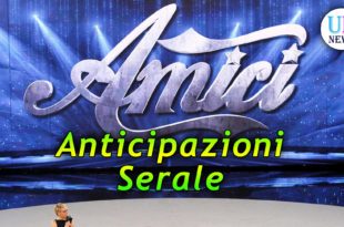 Amici Anticipazioni