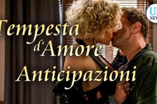 Tempesta D'Amore Anticipazioni