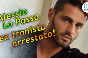 Alessio Lo Passo,ex tronista arrestato