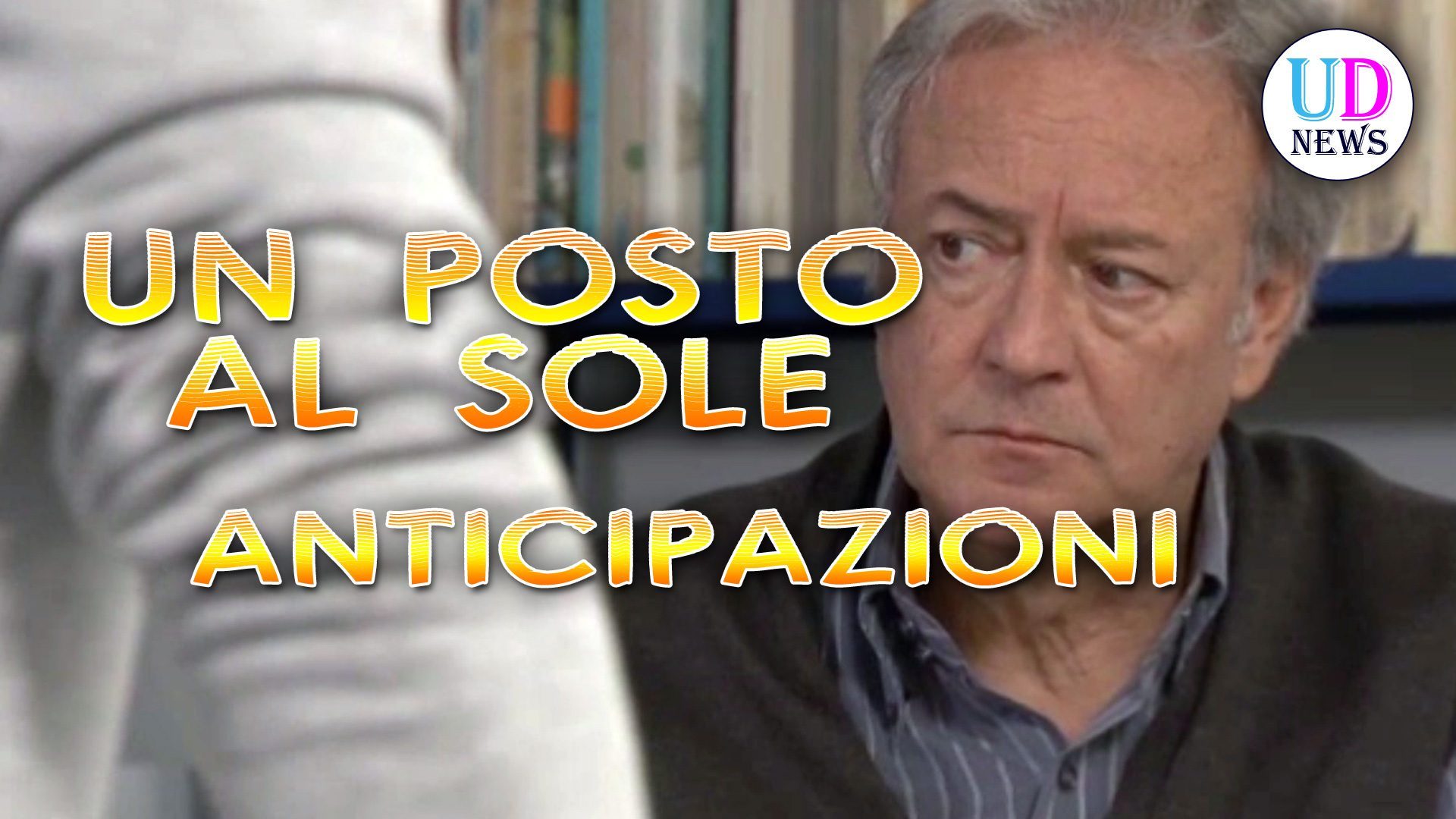 Anticipazioni Un Posto Al Sole Dal 23 Maggio 2022
