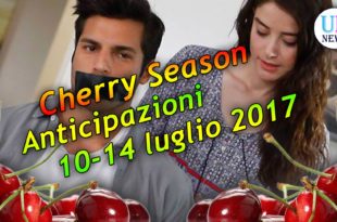 Cherry Season Anticipazioni