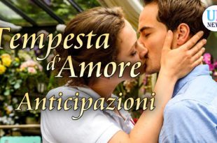 Tempesta D'Amore Anticipazioni