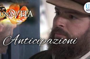 Una Vita Anticipazioni