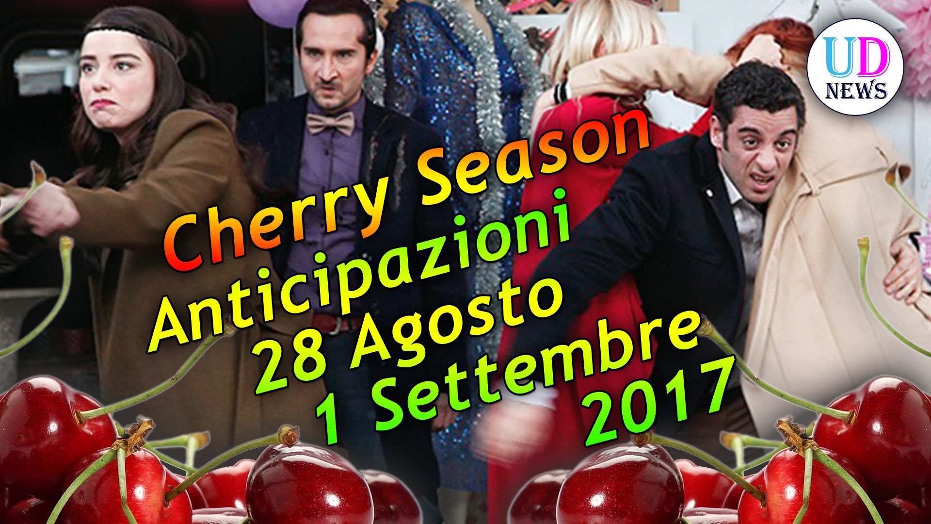 Cherry Season, Anticipazioni puntate dal 28 agosto al 01 settembre 2017
