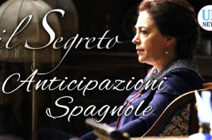 Il Segreto Anticipazioni Spagnole