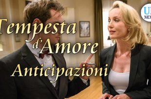 Tempesta D'amore Anticipazioni