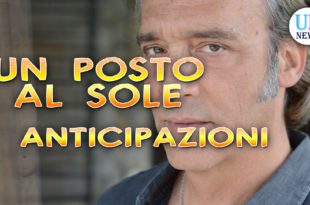 Un Posto Al Sole Anticipazioni