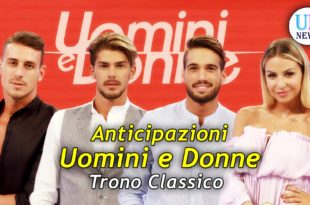 Anticipazioni Uomini e Donne