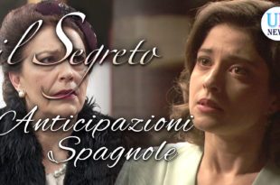 Il Segreto Anticipazioni Spagnole