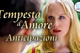 Tempesta d'Amore Anticipazioni-