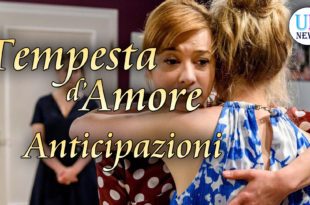 Anticipazioni Tempesta d'amore