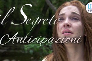 Il Segreto Anticipazioni