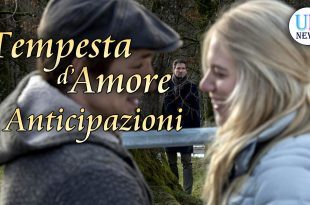 Anticipazioni Tempesta d'Amore