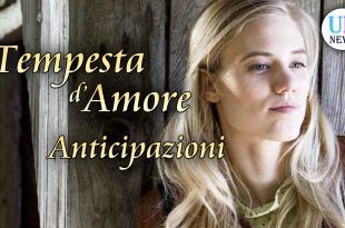 Tempesta d'Amore Anticipazioni