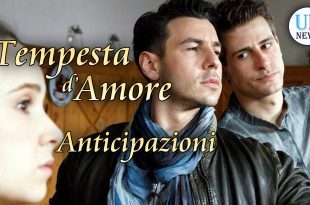 Anticipazioni Tempesta d'Amore