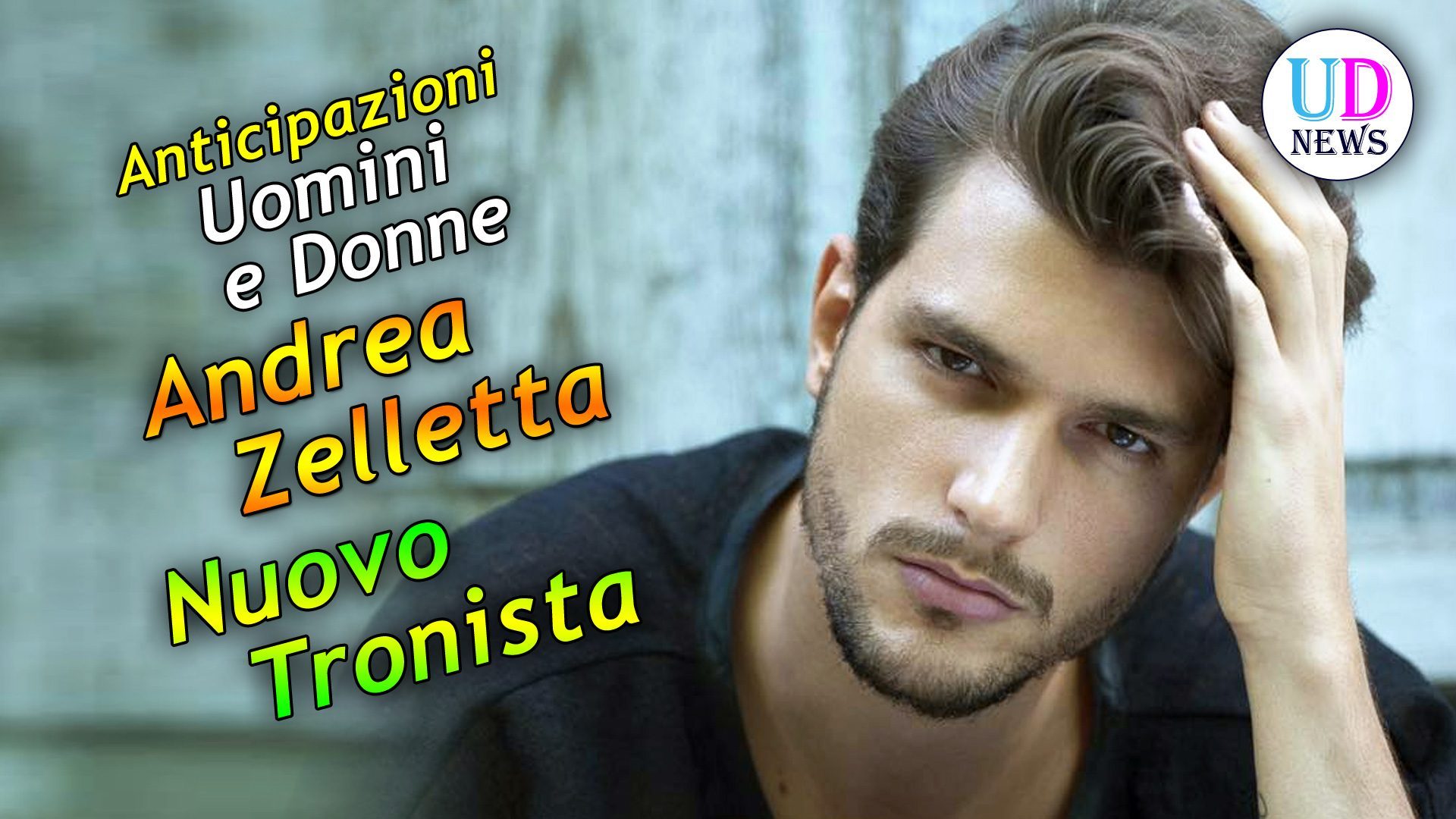 andrea zelletta uomini e donne
