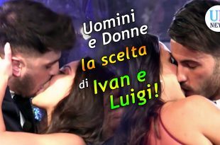 luigi ivan scelta uomini e donne