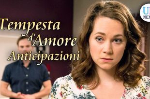 Tempesta d'Amore Anticipazioni