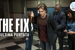 the fix - fiction - ultima puntata