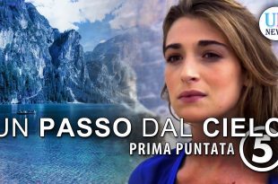 un passo dal cielo prima puntata