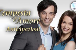 Tempesta d'Amore Anticipazioni