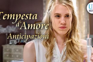 Anticipazioni Tempesta d'Amore Puntate Tedesche