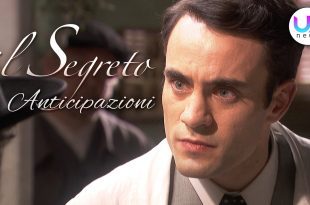 Il Segreto Anticipazioni