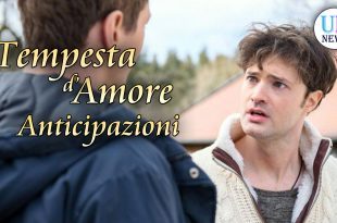 Anticipazioni Tempesta d'Amore