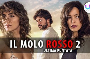 Il Molo Rosso 2, Ultima Puntata