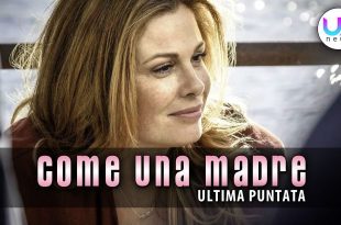 Come Una Madre, Ultima Puntata