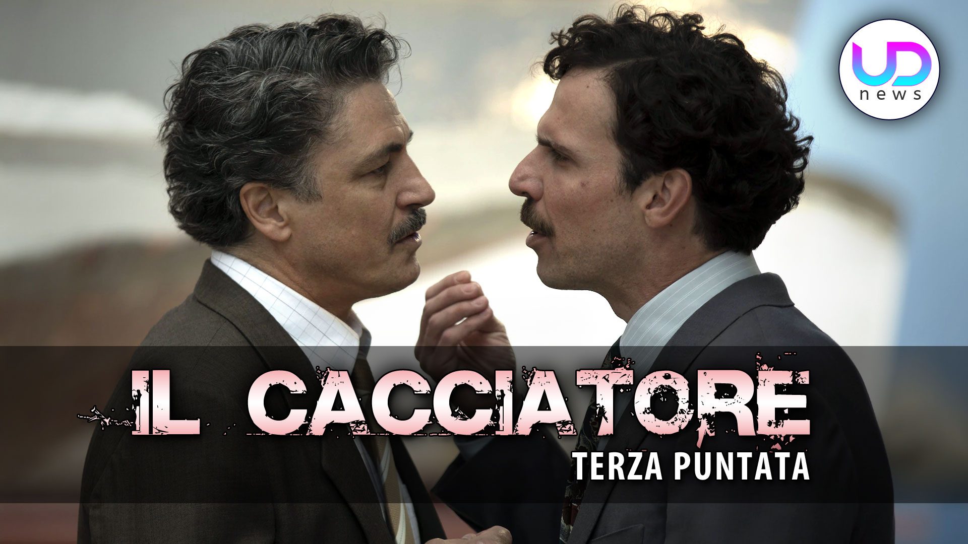 Il Cacciatore 2, Terza Puntata Svolta Nelle Indagini Grazie a Carlo! UD News