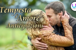 Tempesta D'Amore Anticipazioni