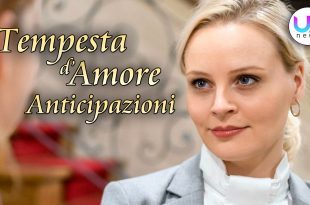 Anticipazioni Tempesta d'Amore