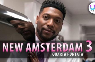 New Amsterdam 3, Quarta Puntata