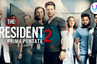 The Resident 2, Prima Puntata