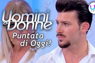 Uomini e Donne, Puntata di Oggi