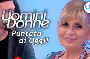 Uomini e Donne, Puntata di Oggi