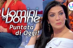 Uomini e Donne, Puntata di Oggi