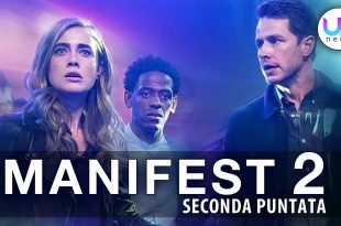 Manifest 2, Seconda Puntata