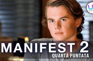 Manifest 2, Quarta Puntata