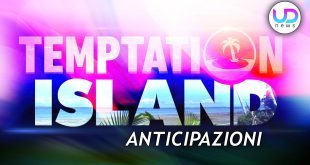 temptation island anticipazioni