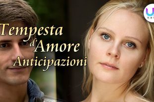 Tempesta d'Amore Anticipazioni