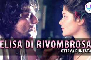 Elisa di Rivombrosa, Ottava Puntata