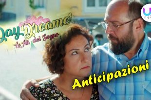 DayDreamer Anticipazioni