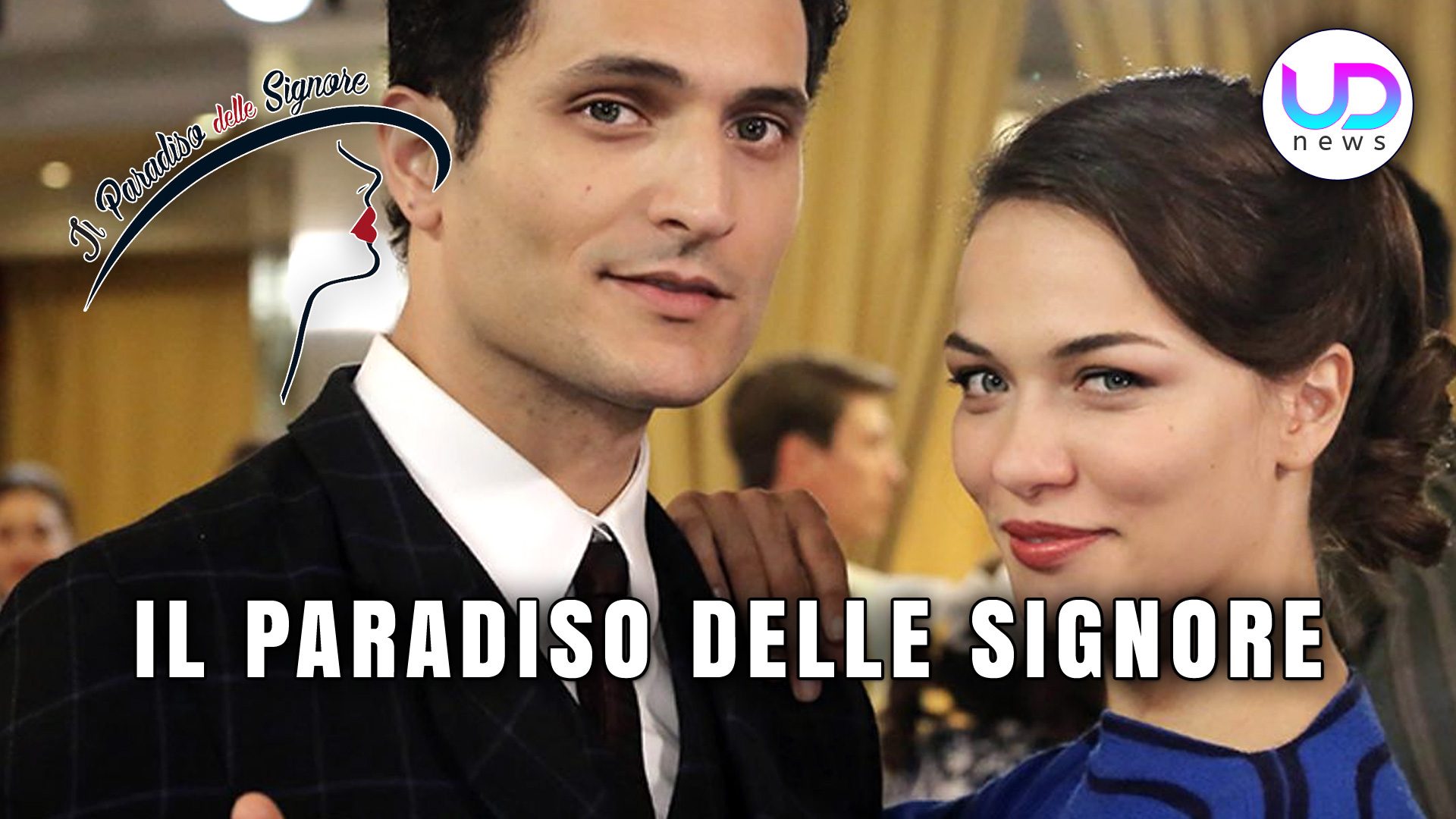 Il Paradiso delle Signore, Puntate 1418 Settembre 2020 Marta e Vittorio Adottano una Bimba Il Paradiso delle Signore, Puntate 1418 Settembre 2020 Marta e Vittorio Adottano una Bimba