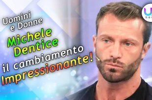 Uomini e Donne: Michele Dentice